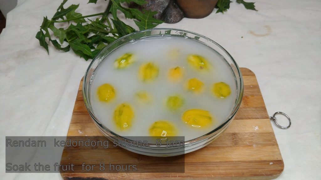 soak for 8 hours ambarella fruit